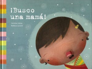 busco una mamá